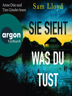 cover image of Sie sieht, was du tust (Ungekürzte Lesung)